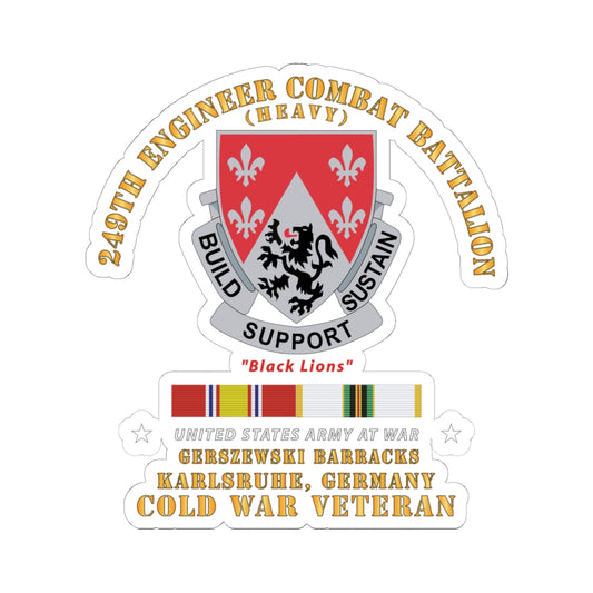 Kiss-Cut Stickers - Army - 249th Engineer Bn - Gerzewski Barracks - Karlsruhe, GE w COLD SVC X 300