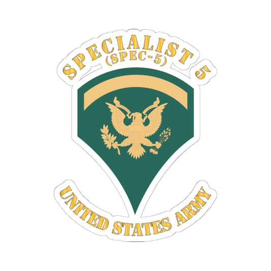 Kiss-Cut Stickers Army - Army - Enlisted - SPEC 5 - Specialist 5  - Std X 300