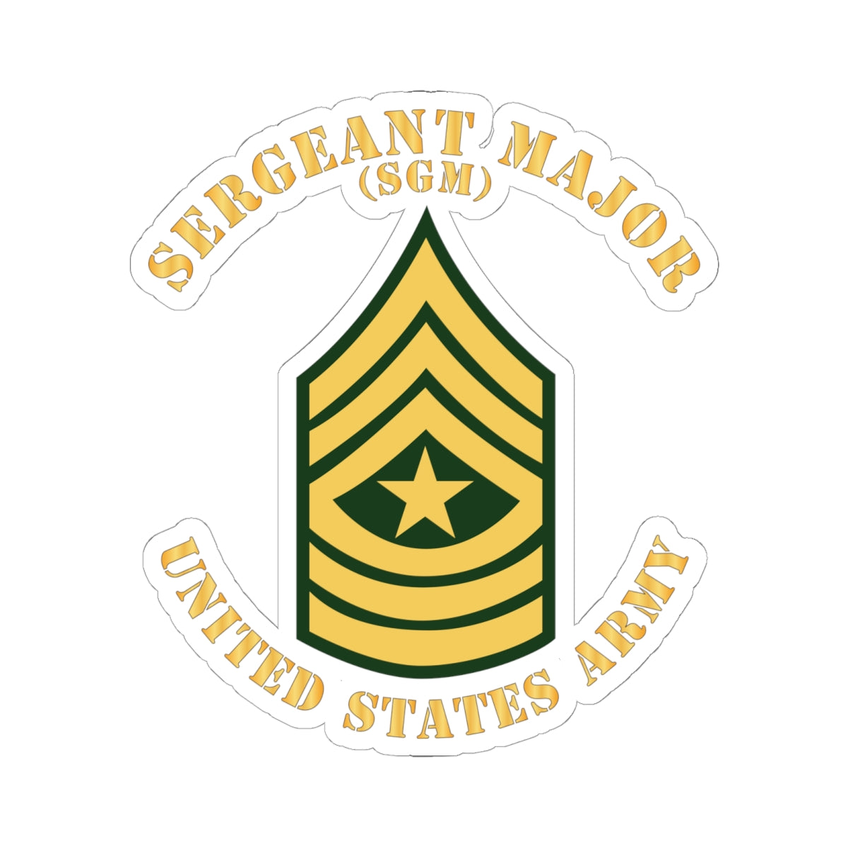 Kiss-Cut Stickers - Army - Sergeant Major - SGM - Flat X 300