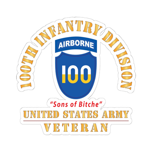 Kiss-Cut Stickers - Army - SSI - 100th Division (Airborne) - Sons of Bitche - US Army Veteran X 300