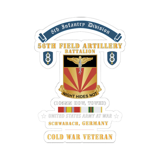 Kiss-Cut Stickers - 8th Infantry Division Scroll - 56th Field Artillery Battalion, Schwabach, Germany - Cold War Ve