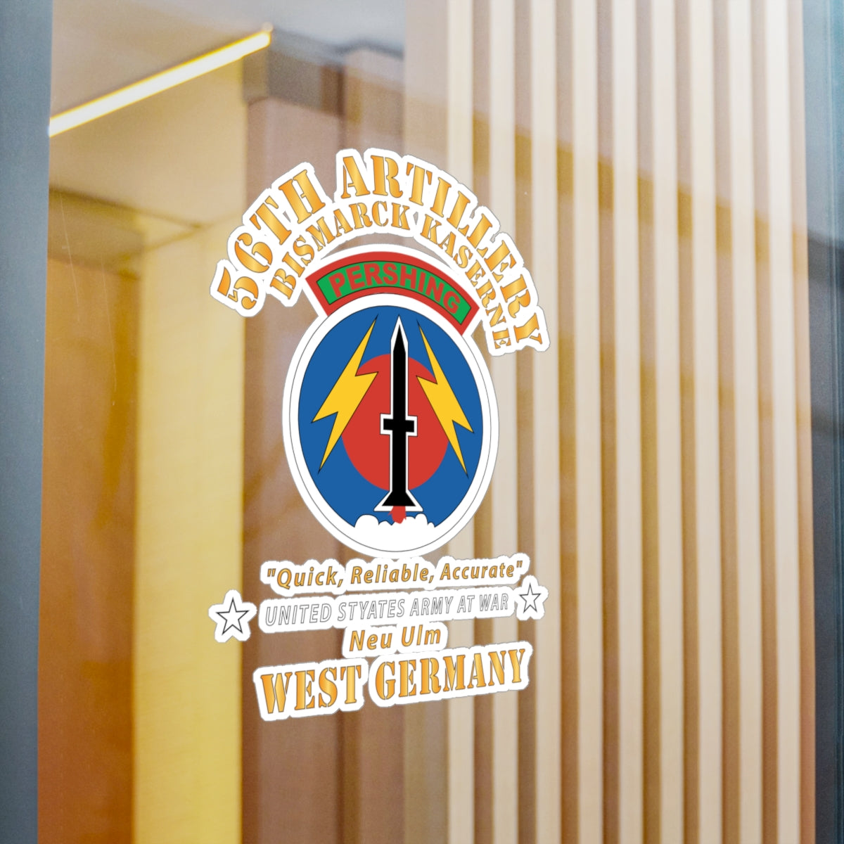 Kiss-Cut Vinyl Decals - Army - 56th Artillery Command - Pershing - Bismark Kaserne - New Ulm X 300