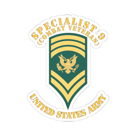 Kiss-Cut Stickers Army - Army - Enlisted - SPEC 9 - Specialist 9  - Std - Combat Veteran X 300