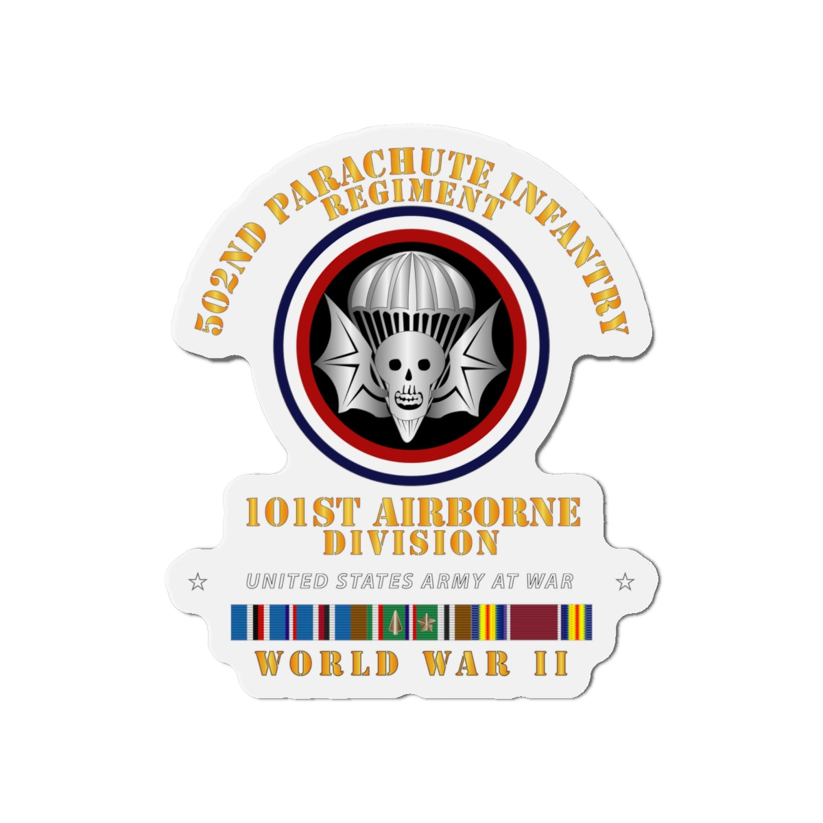 Die-Cut Magnets - Army  - 502nd PIR 101st Airborne Div - WWII w EUR SVC