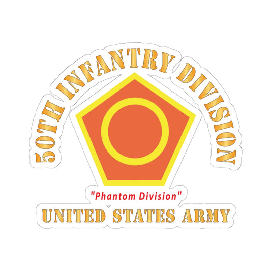 Kiss-Cut Stickers - Army - SSI - 50th Infantry Division - Phantom Division - US Army Veteran X 300