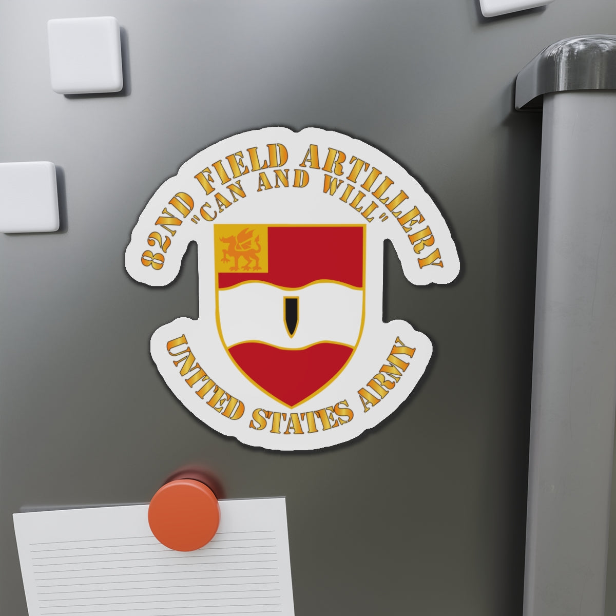 Die-Cut Magnets - Army - 82nd Field Artillery - Can and Will