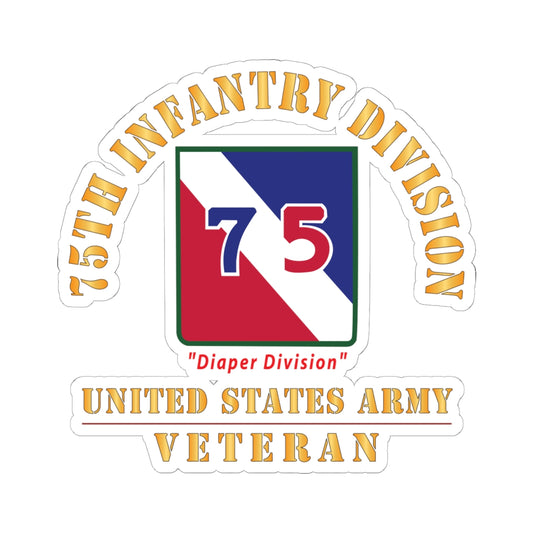 Kiss-Cut Stickers - Army - SSI - 75th Infantry Division - Diaper Division - US Army Veteran X 300