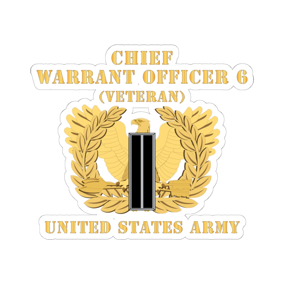 Kiss-Cut Stickers - Army - Chief Warrant Officer - CW06 - Veteran - Flat - Eagle and Bar X 300