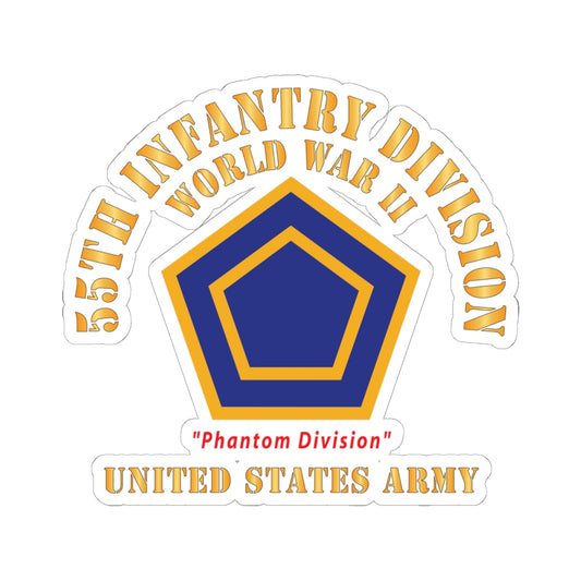 Kiss-Cut Stickers - Army - SSI - 55th Infantry Division  - WWII - Phantom Division - US Army X 300