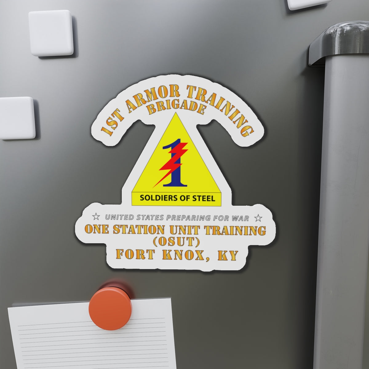 Die-Cut Magnets - Army -  1st Armor Training Brigade (OSUT) - Ft Knox, KY