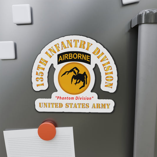 Die-Cut Magnets - Army - SSI - 135th Airborne Division - Phantom Division - US Army X 300