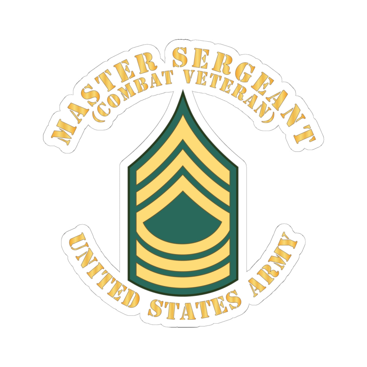 Kiss-Cut Stickers - Army - Master Sergeant - MSG - Combat Veteran - Flat X 300