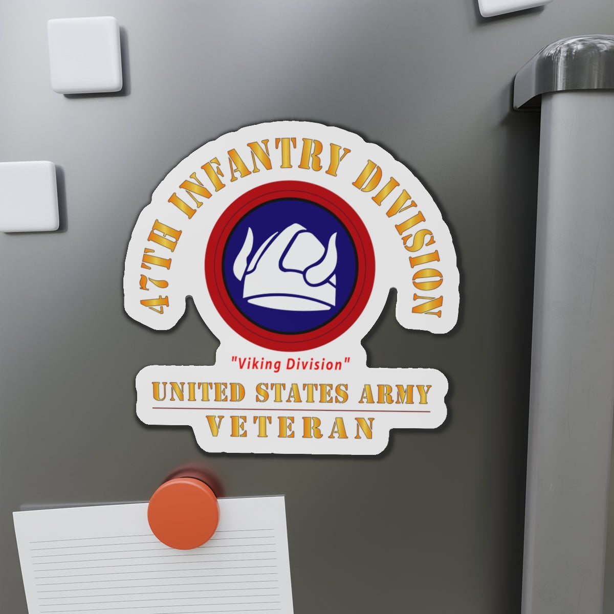Die-Cut Magnets - Army - SSI - 47th Infantry Division -Viking Division - US Army Veteran X 300