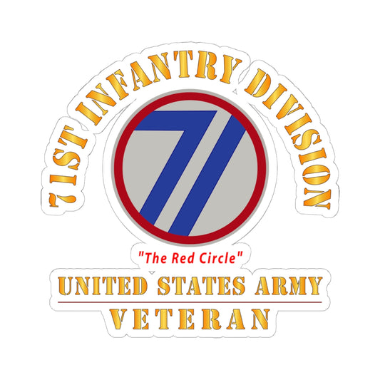 Kiss-Cut Stickers - Army - SSI - 71st Infantry Division - The Red Circle - US Army Veteran X 300