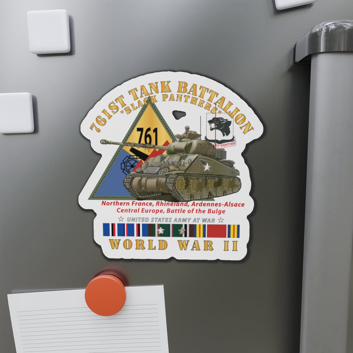 Die-Cut Magnets -SSI -Army - 761st Tank Battalion - Black Panthers - w Tank w SSI WWII  EU SVC