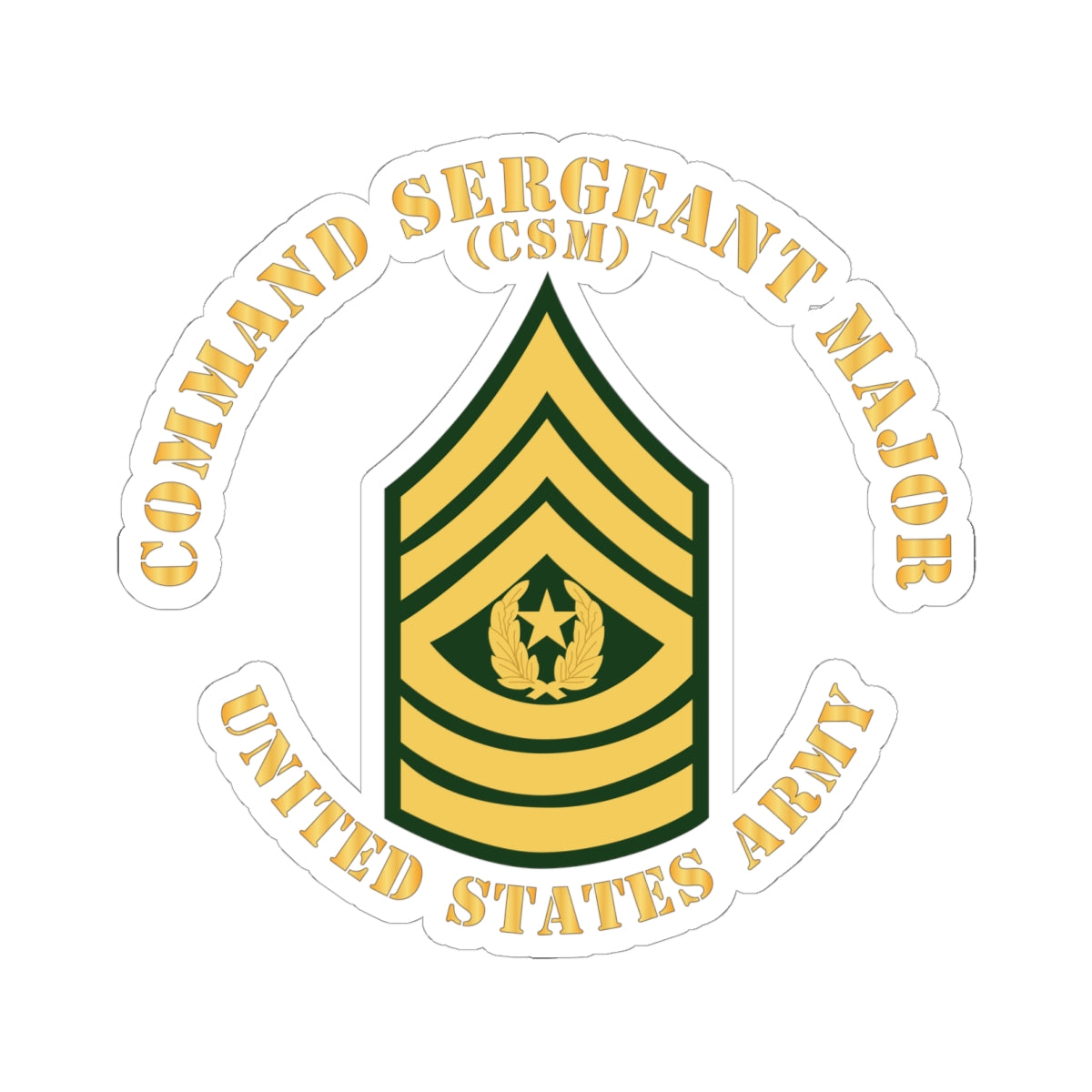 Kiss-Cut Stickers - Army - Command Sergeant Major - CSM - Flat X 300