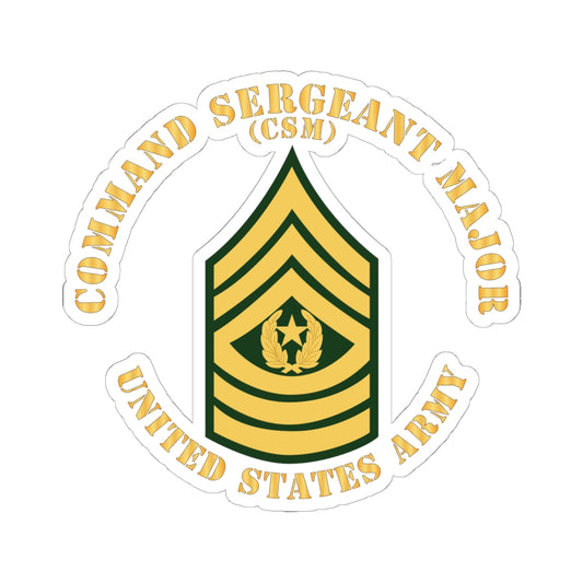 Kiss-Cut Stickers - Army - Command Sergeant Major - CSM - Flat X 300