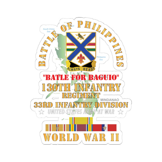Kiss-Cut Stickers - Army - Battle for Philippines - 130th Infantry Regiment - 33rd Infantry Division w PAC - PHIL SVC X 300