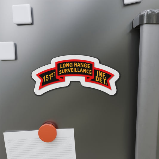 Die-Cut Magnets - SOF - 151st Inf - LRSU Scroll - Surveillance X 300