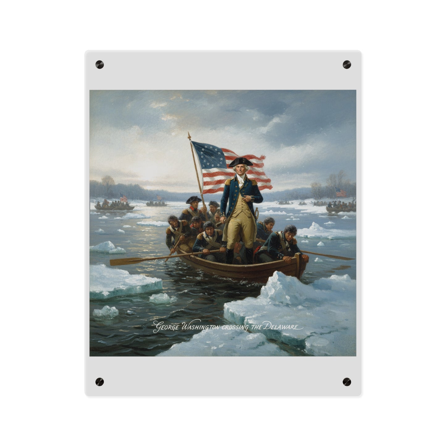 Acrylic Wall Art Panel - Washington Crossing the Delaware duing the Revolutionary War