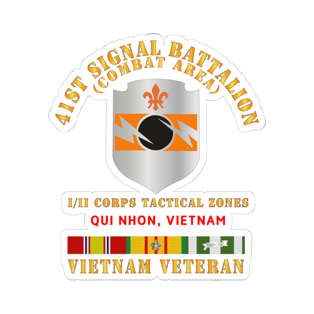 Kiss-Cut Stickers - 41st Signal Bn Combat Area VN Vet w SVC Ribbon - Qui Nhon