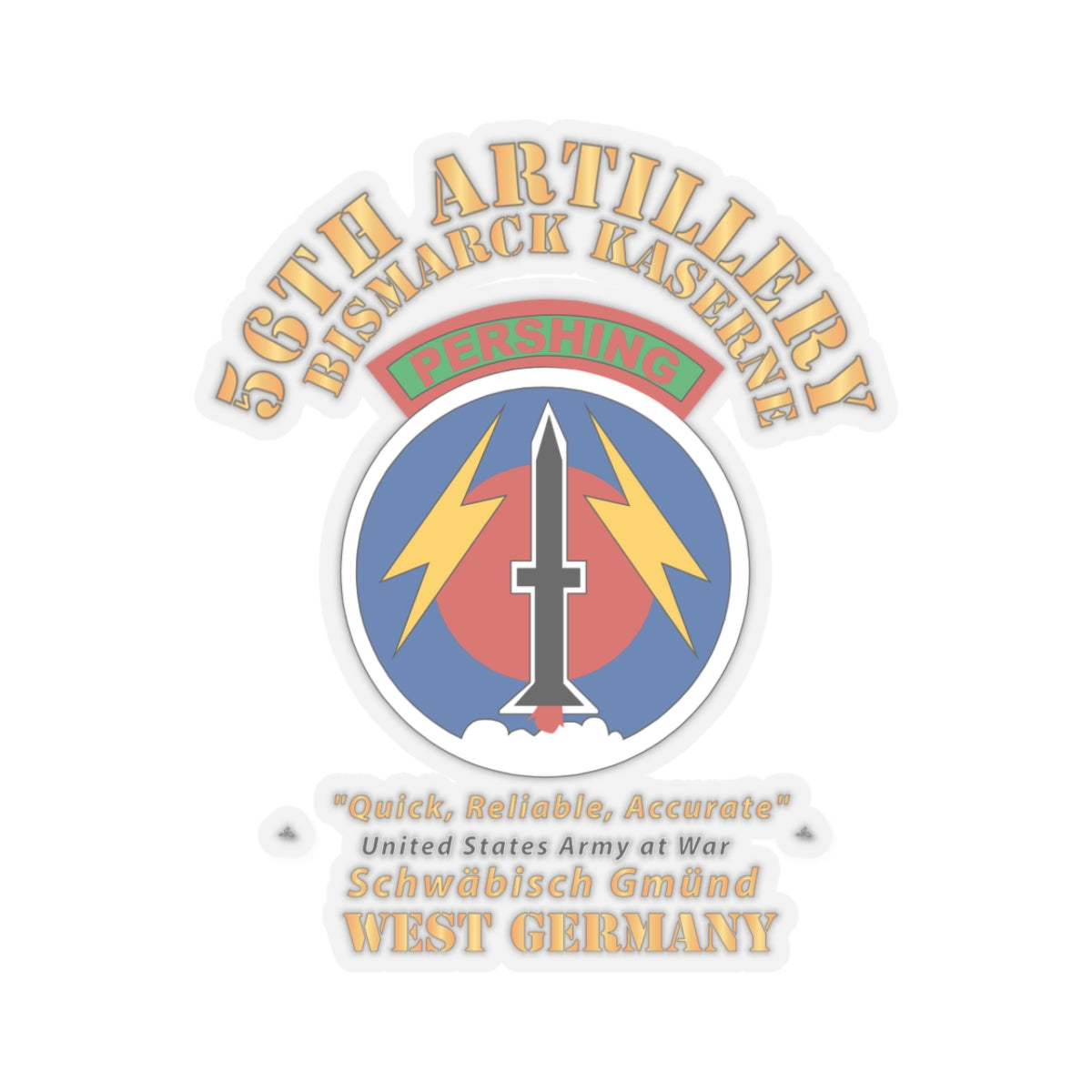 Kiss-Cut Stickers - 56th Artillery Command - Pershing - Bismarck Kaserne