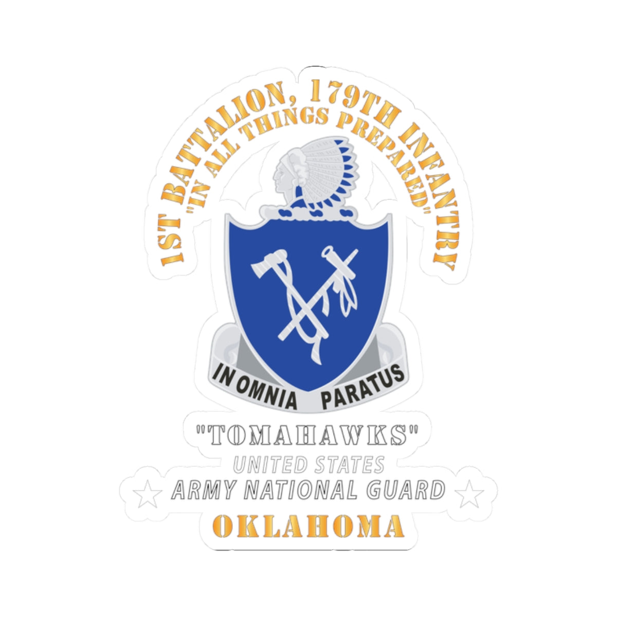 Kiss-Cut Stickers - 1st Bn, 179th Infantry - Tomahawks - Army National Guard, OK X 300
