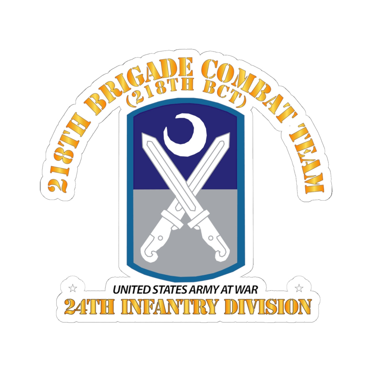 Kiss-Cut Stickers - 218th Brigade Combat Team - 24th Infantry Division