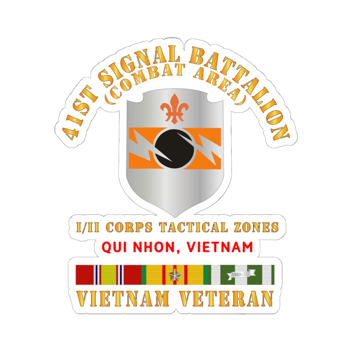 Kiss-Cut Stickers - 41st Signal Bn Combat Area VN Vet w SVC Ribbon - Qui Nhon