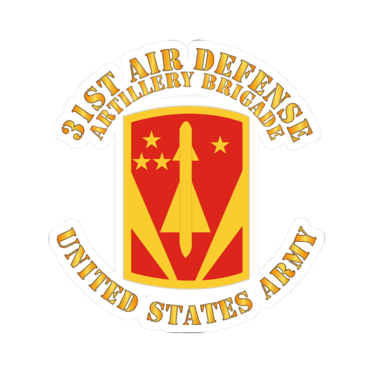 Kiss-Cut Stickers - 31st Air Defense Artillery Bde - US Army