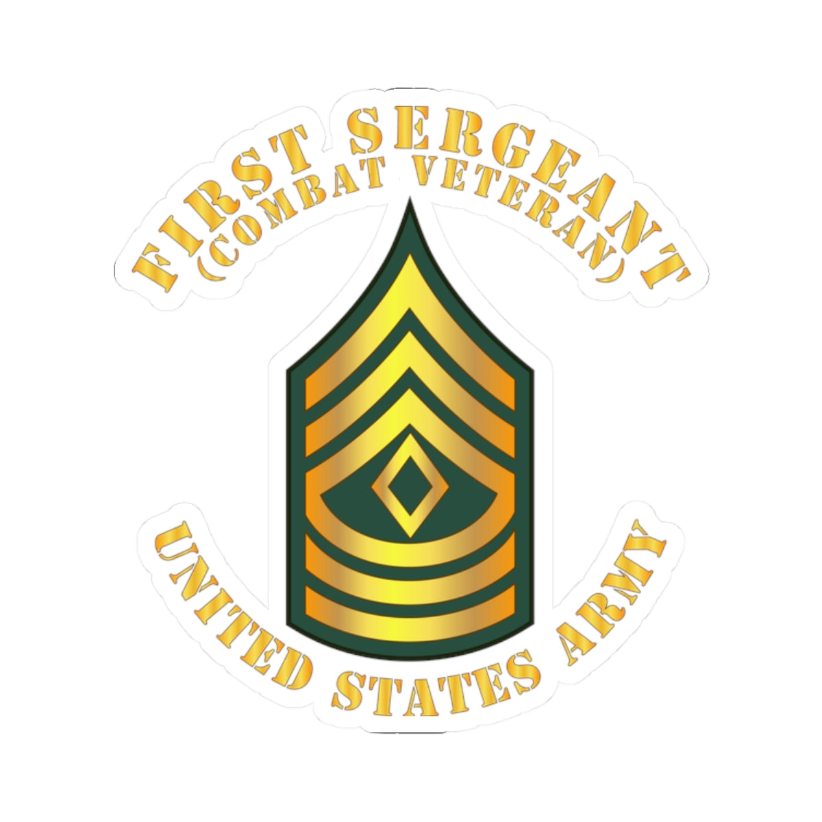 Kiss-Cut Stickers - First Sergeant - 1SG - Combat Veteran