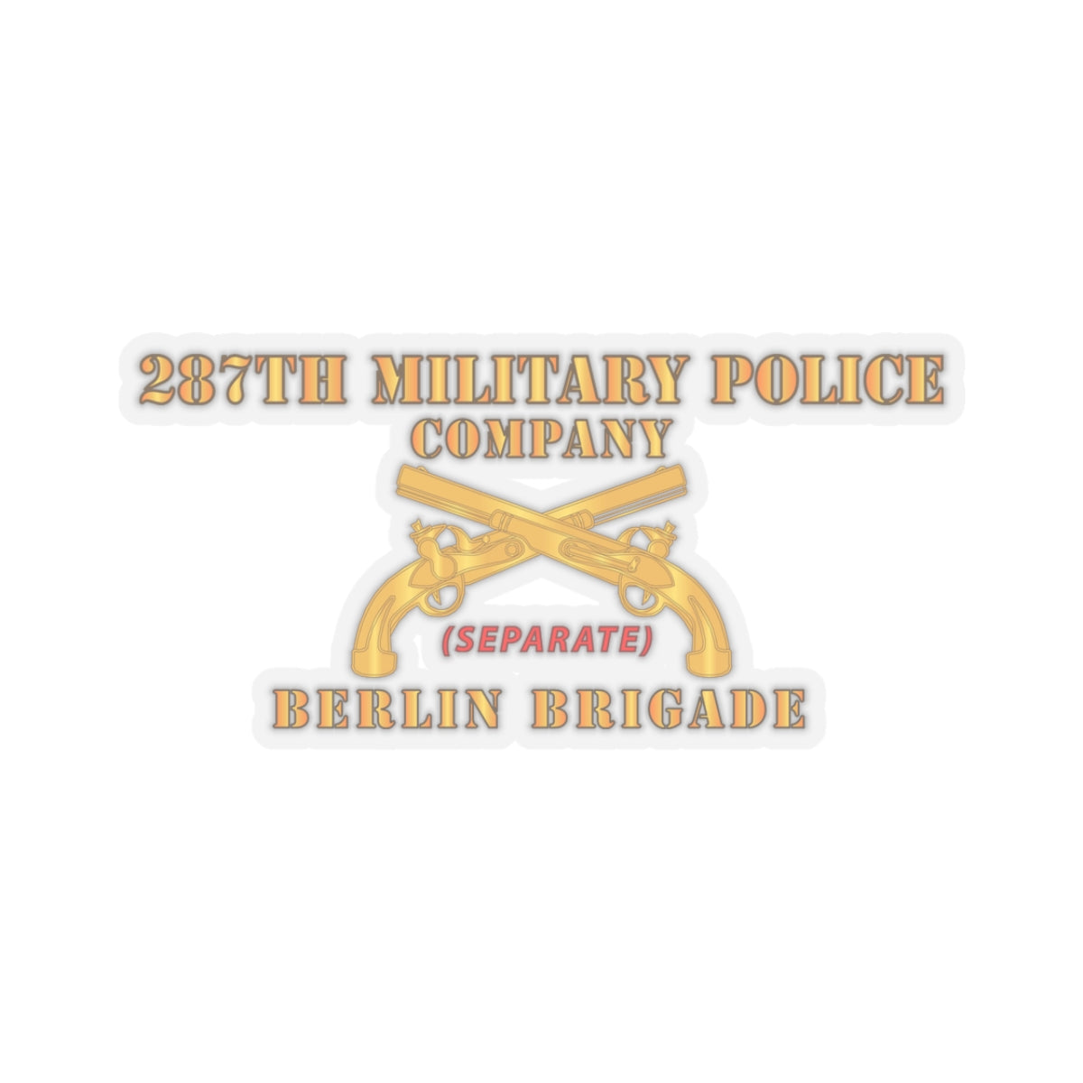 Kiss-Cut Stickers - 287th Military Police Company - Berlin Bde