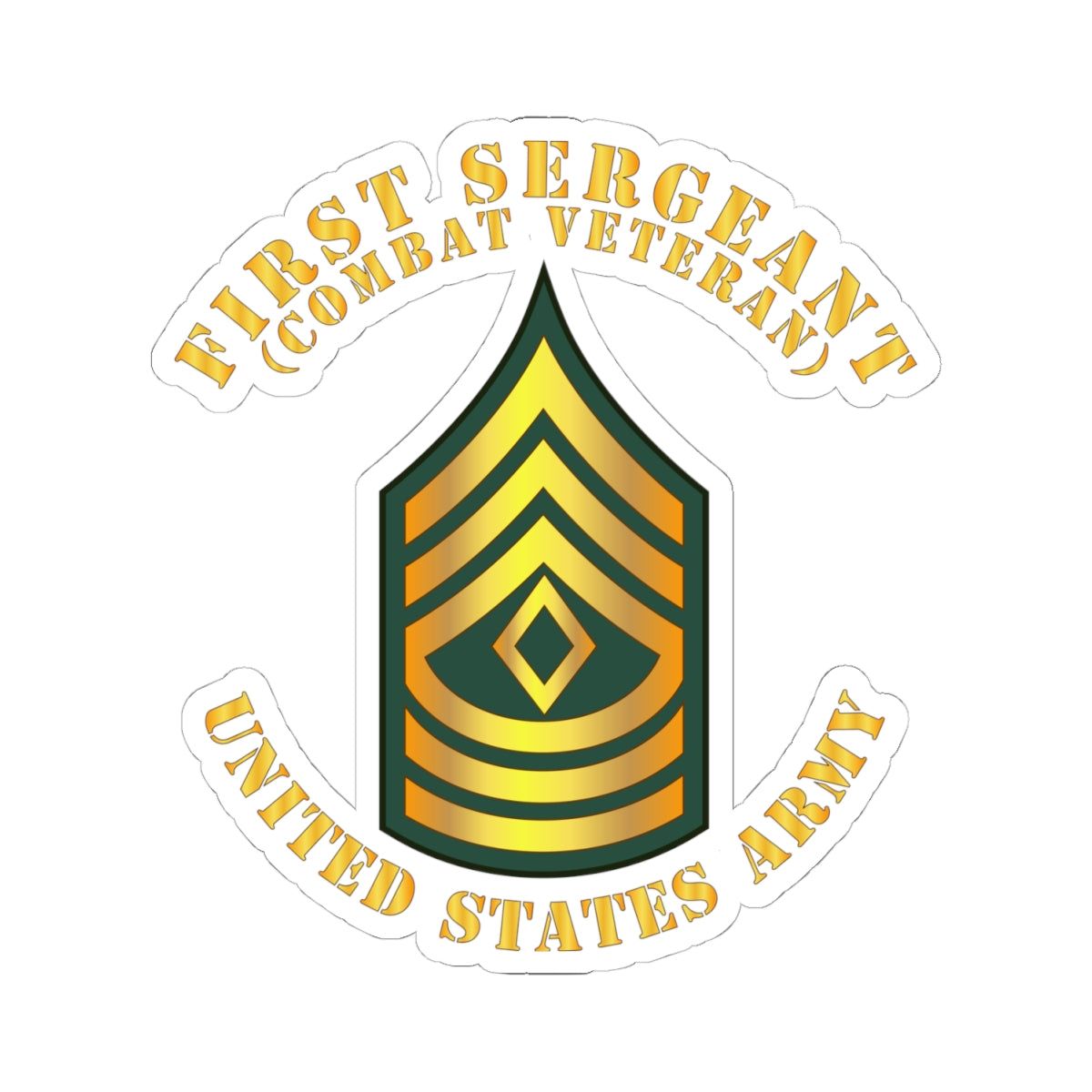 Kiss-Cut Stickers - First Sergeant - 1SG - Combat Veteran