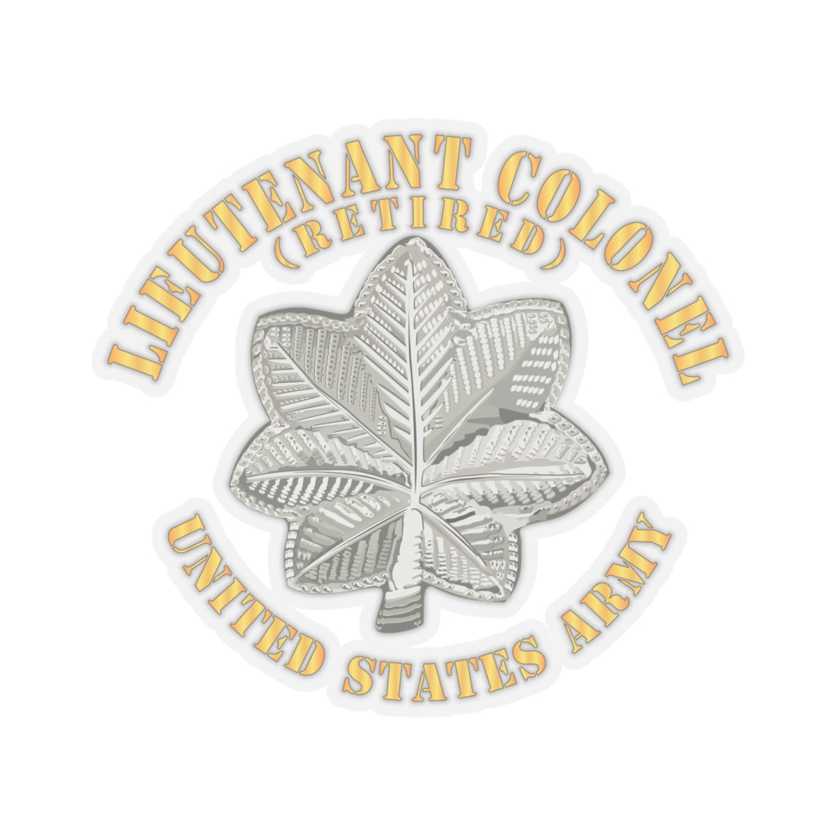 Kiss-Cut Stickers - Lieutenant Colonel - LTC - Retired - V1