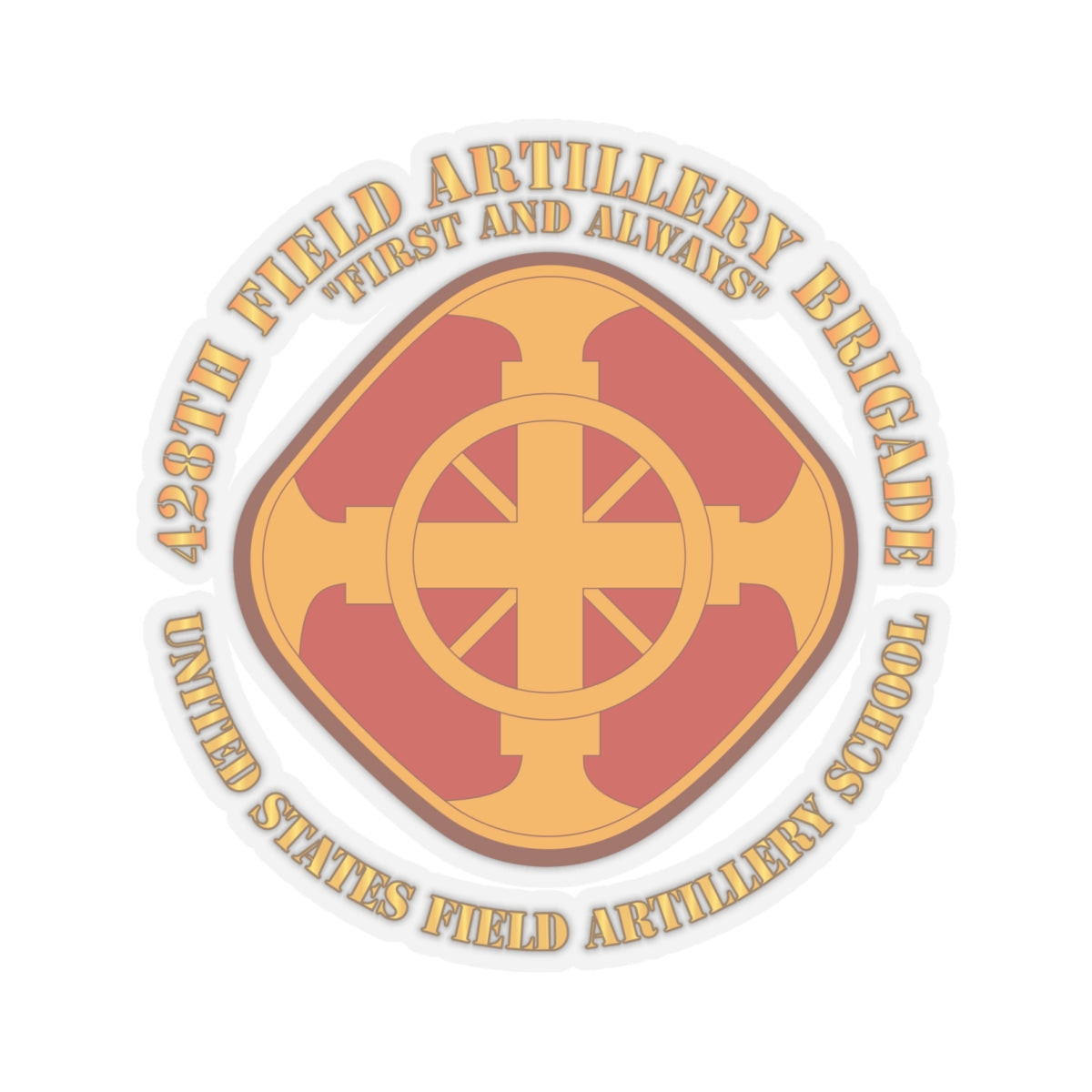 Kiss-Cut Stickers - 428th Field Artillery Bde - US FA School