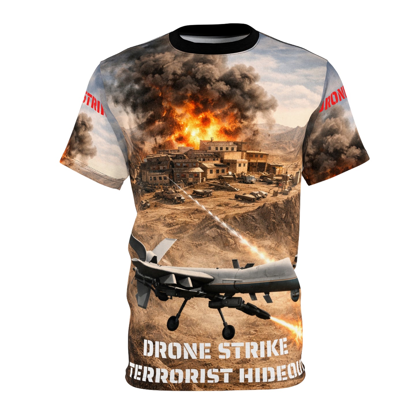 All-Over Print Tee — "Drone Strike Against Terrorist Training Facility" Graphic