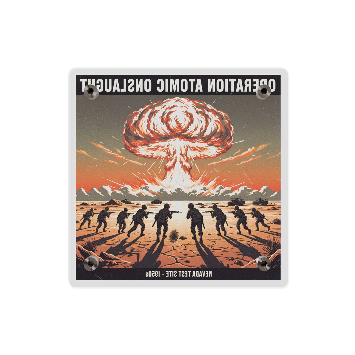 Acrylic Wall Art Panel - Atomic Testing in Nevada Desert Operation Fury - Toward the attack