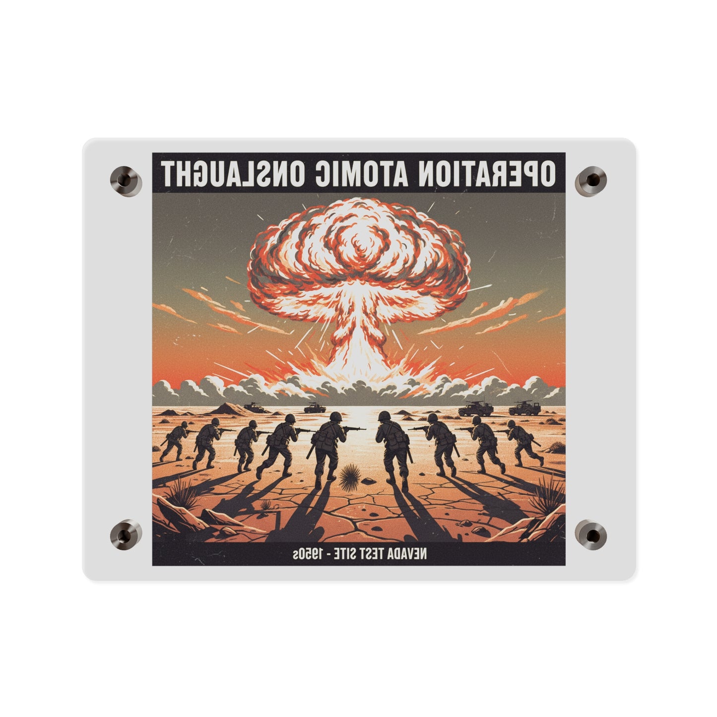 Acrylic Wall Art Panel - Atomic Testing in Nevada Desert Operation Fury - Toward the attack