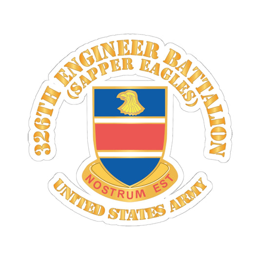Kiss-Cut Stickers - 326th Engineer Bn - Sapper Eagles X 300
