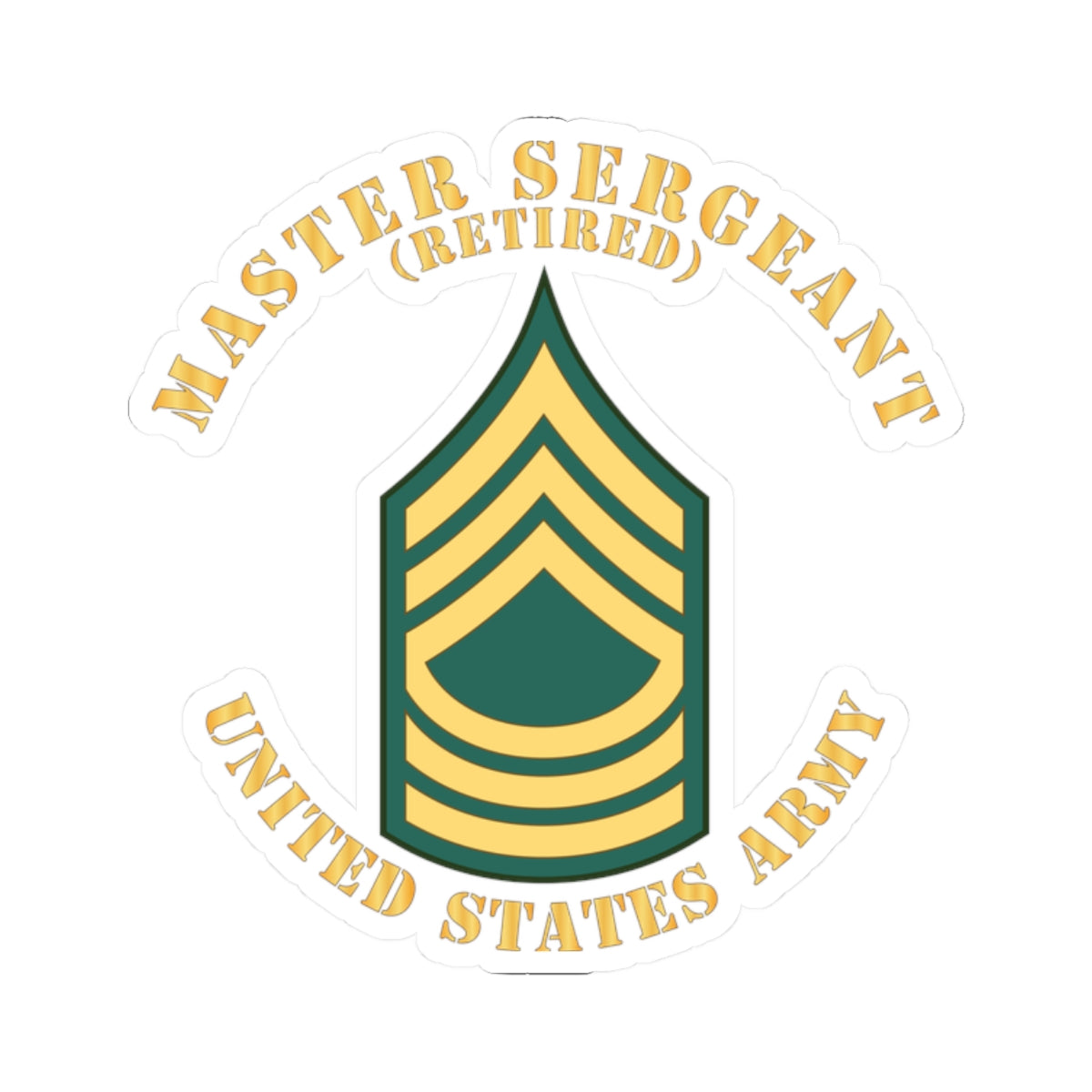 Kiss-Cut Stickers - Enlisted - MSG - Master Sergeant - Std - Retired