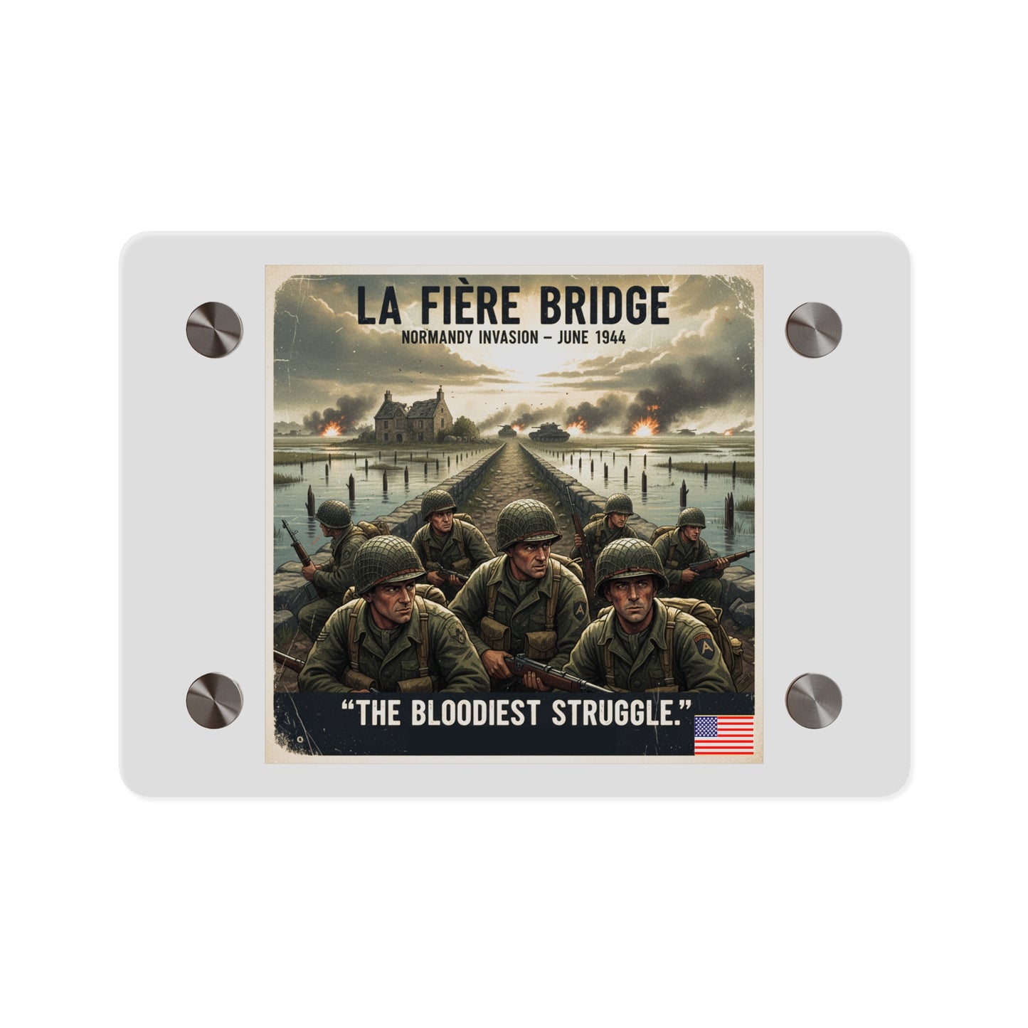 Acrylic Wall Art Panel - 82nd Airborne at the La Fière Bridge