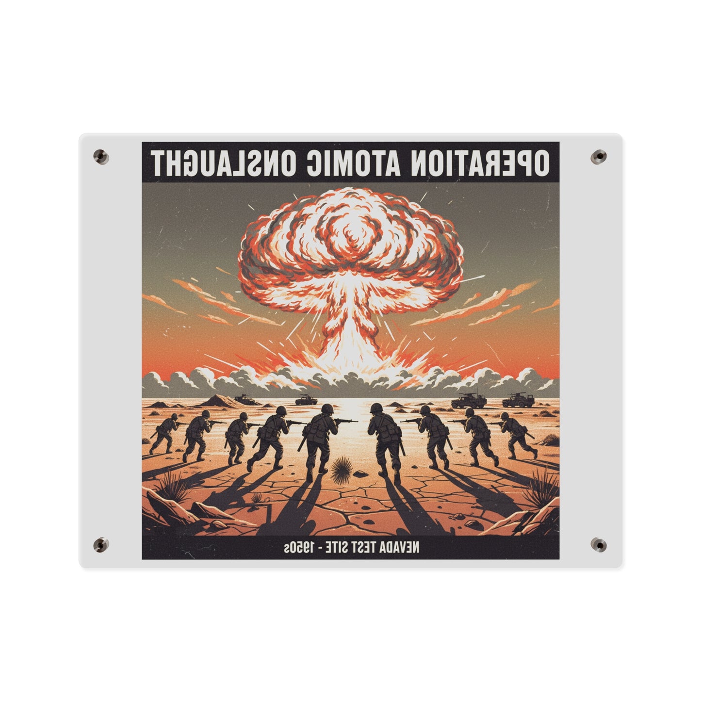 Acrylic Wall Art Panel - Atomic Testing in Nevada Desert Operation Fury - Toward the attack