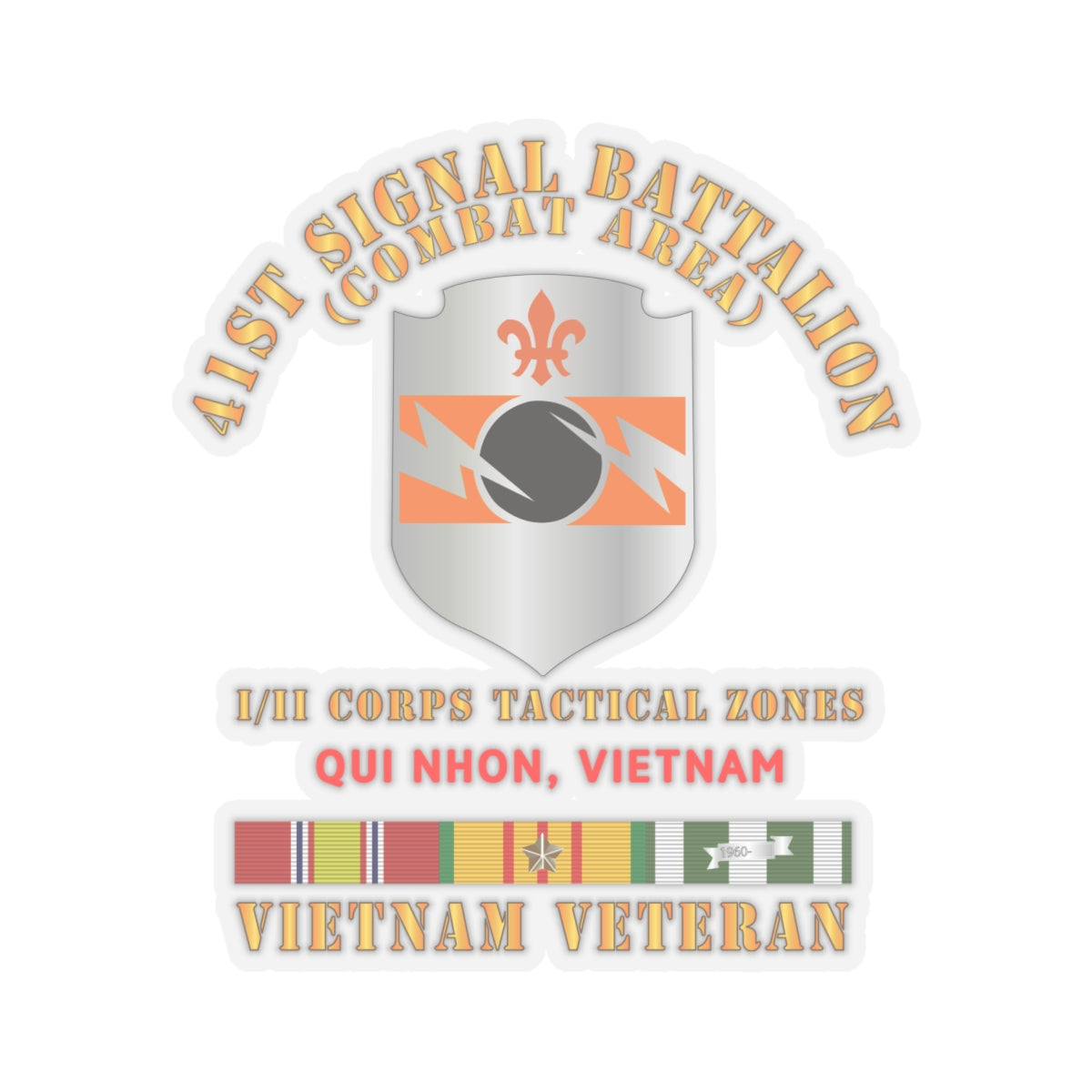 Kiss-Cut Stickers - 41st Signal Bn Combat Area VN Vet w SVC Ribbon - Qui Nhon