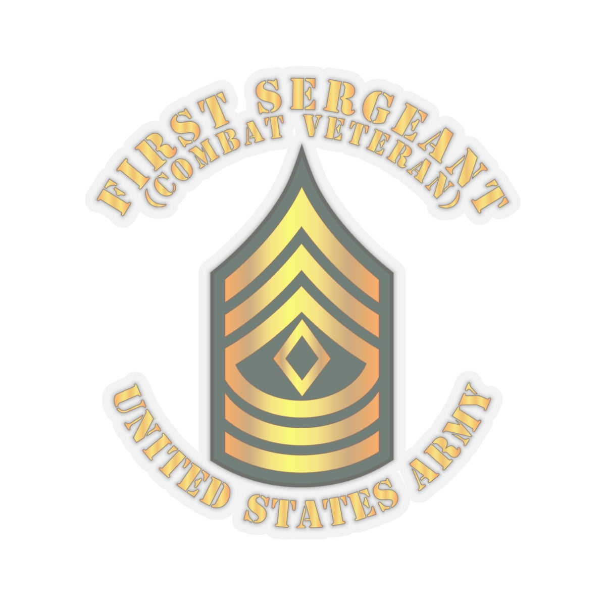 Kiss-Cut Stickers - First Sergeant - 1SG - Combat Veteran