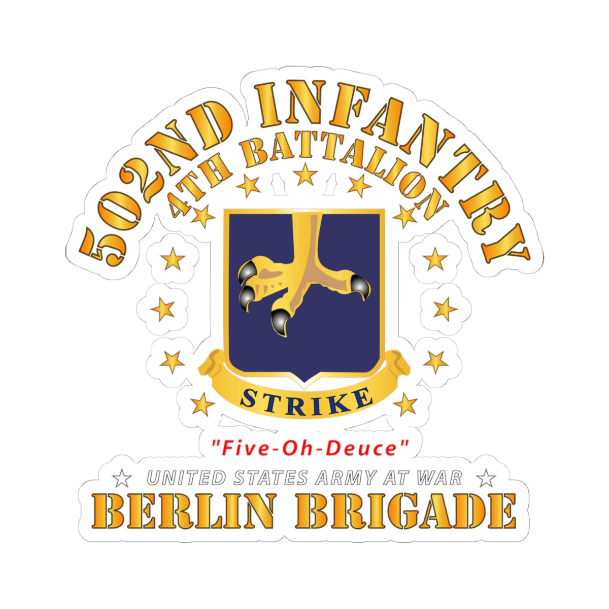 Kiss-Cut Stickers - 4th Battalion 502nd Infantry - Berlin Brigade X 300