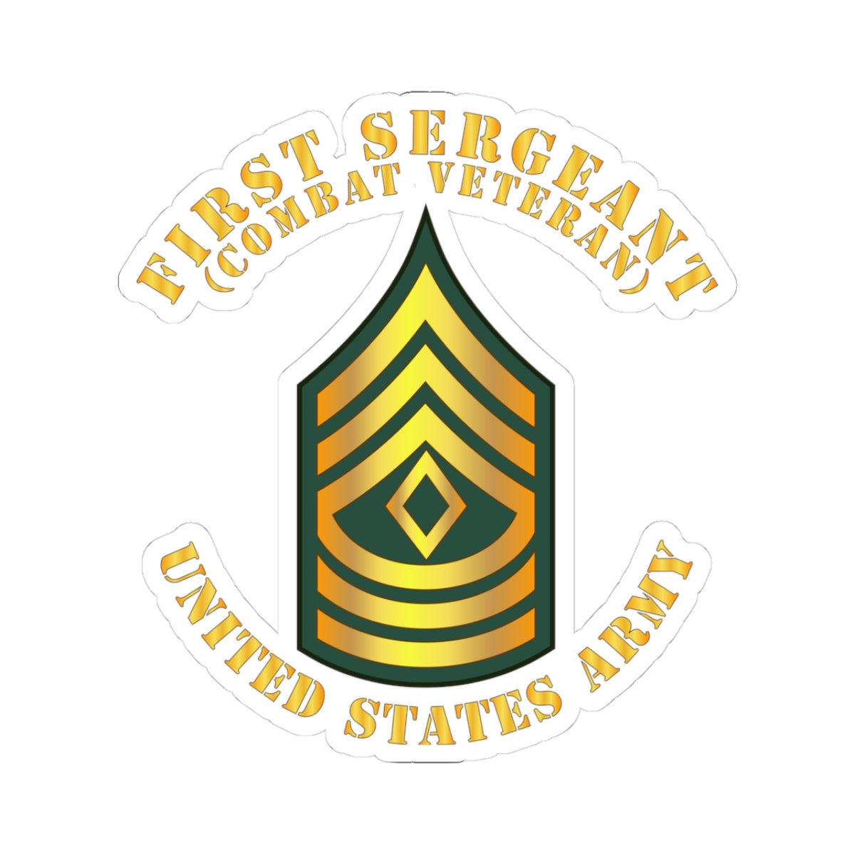 Kiss-Cut Stickers - First Sergeant - 1SG - Combat Veteran