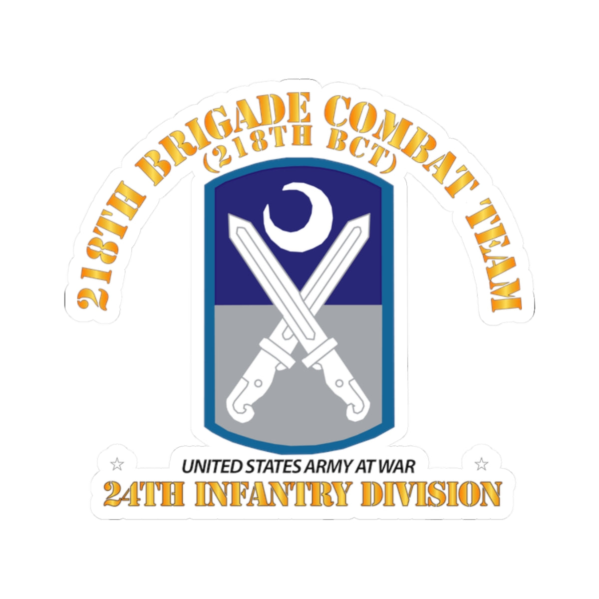 Kiss-Cut Stickers - 218th Brigade Combat Team - 24th Infantry Division