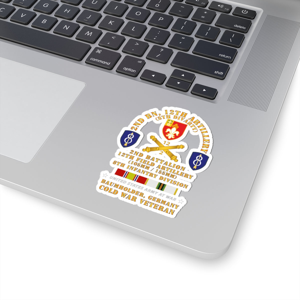 Kiss-Cut Stickers - 2nd Bn 12th Artillery - 105-155mm - 8th ID - Baumholder Germany w COLD SVC