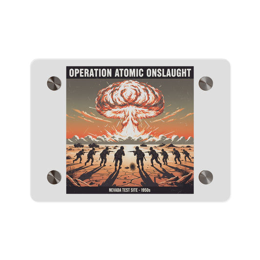 Acrylic Wall Art Panel - Atomic Testing in Nevada Desert Operation Fury - Toward the attack