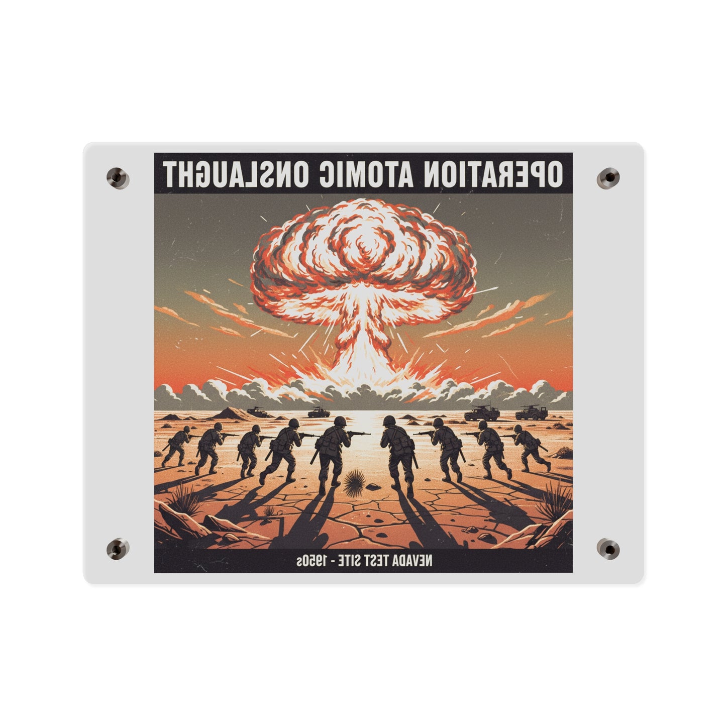 Acrylic Wall Art Panel - Atomic Testing in Nevada Desert Operation Fury - Toward the attack